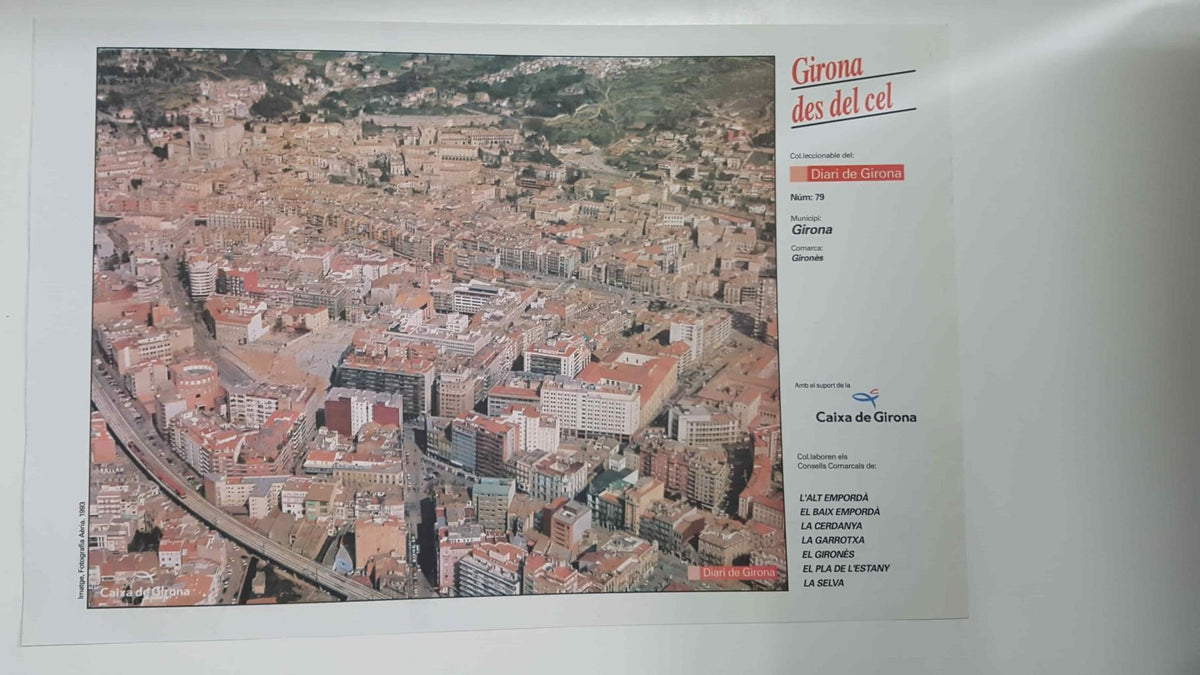Lamina num 79 Girona des del cel: Municipi Girona (Comarca Gironès - Girona)