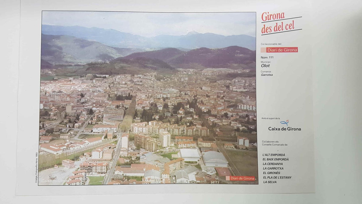 Lamina num 111 Girona des del cel: Municipi Olot (Comarca Garrotxa - Girona)