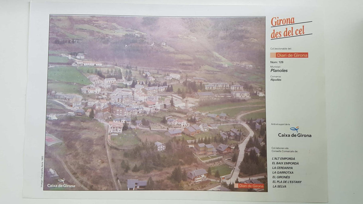 Lamina num 128 Girona des del cel: Municipi Planoles (Comarca Ripollès - Girona)