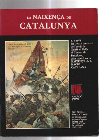 Fundacio Jaume I volumen ? : La naixença de Catalunya 878-1978
