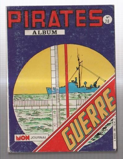 Mon Journal ALBUM numero 28: Pirates: contiene numeros 109 al 111