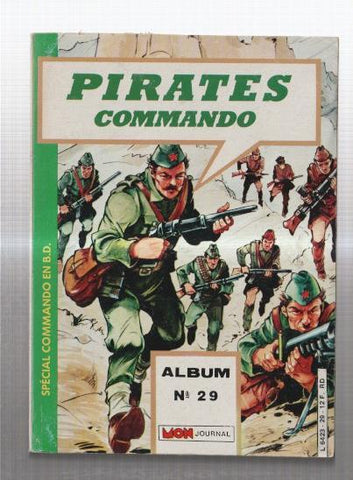 Mon Journal ALBUM numero 29: Pirates Commando: contiene numeros 112 al 114