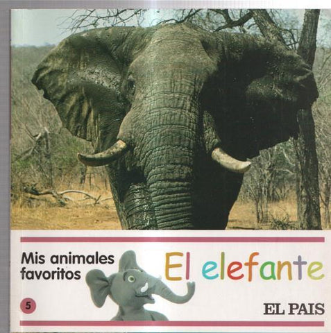 El Pais: Mis animales favoritos numero 05: El elefante