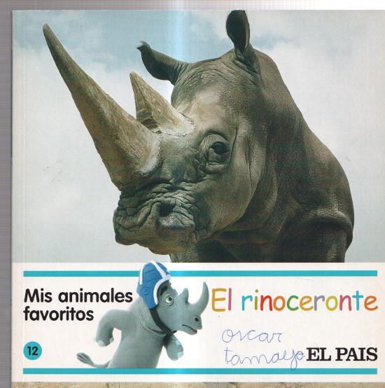 El Pais: Mis animales favoritos numero 12: El rinoceronte (nombre dueño en cubierta)