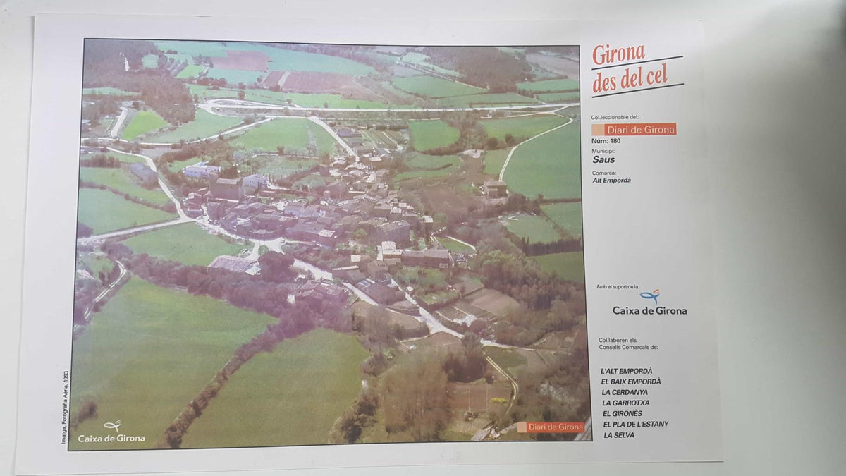 Lamina num 180 Girona des del cel: Saus (Comarca Alt Empordà - Girona)