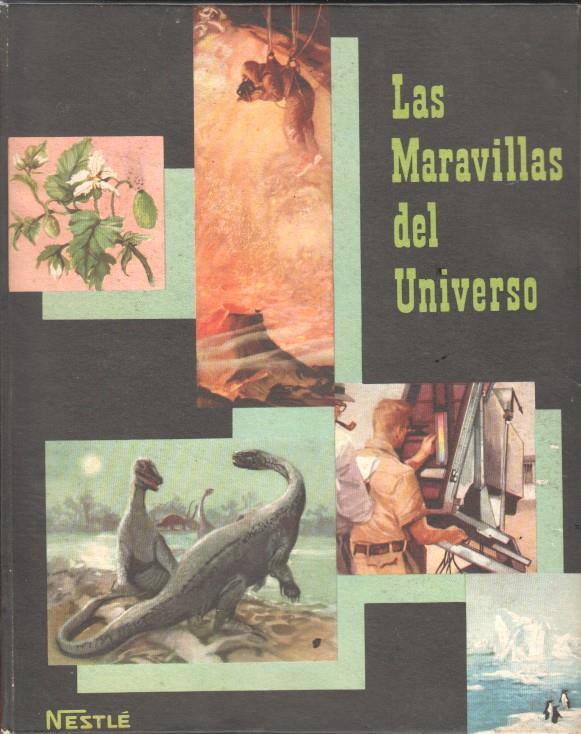 Album de Cromos: Las maravillas del universo 1957 (album incompleto)