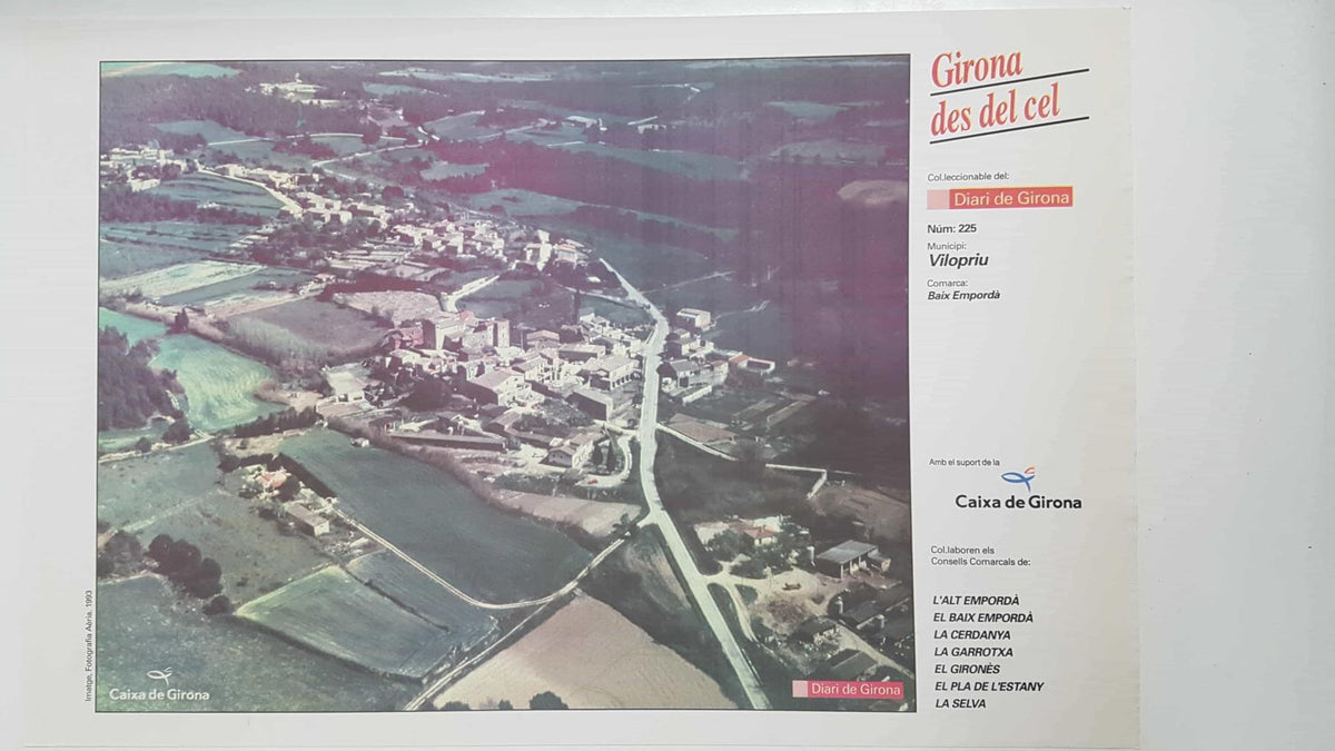 Lamina num 225 Girona des del cel: Municipi Vilopriu (Comarca Baix Empordà - Girona)