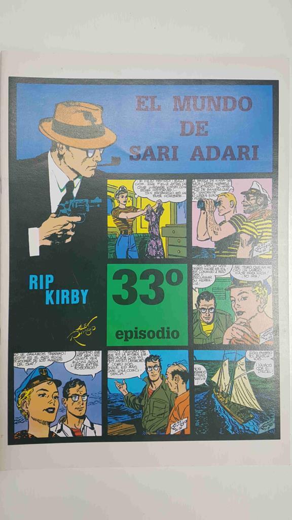 Rip Kirby episodio 033 - El mundo de Sari Adari. Tiras diarias del 28/11/1955 al 18/2/1955