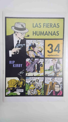 Rip Kirby episodio 034 - Las fieras humanas. Tiras diarias del 20/2/1956 al 19/5/1956