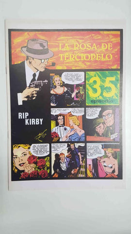 Rip Kirby episodio 035 - La Rosa de terciopelo. Tiras diarias del 21/5/1956 al 28/7/1956