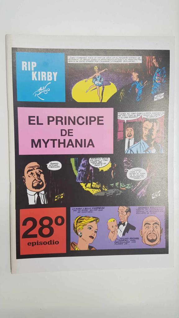 Rip Kirby episodio 028 - El principe de Mythania. Tiras diarias del 12/7/1954 al 25/12/1954