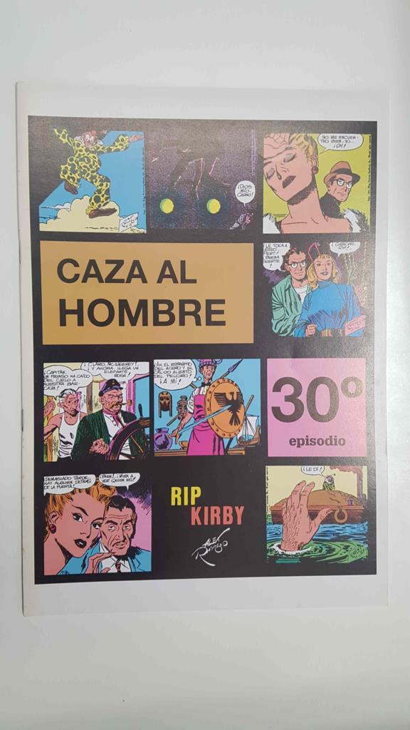 Rip Kirby episodio 030 - Caza al hombre. Tiras diarias del 11/4/1955 al 9/7/1955
