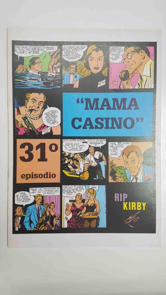 Rip Kirby episodio 031 - Mama casino. Tiras diarias del 11/7/1955 al 24/9/1955