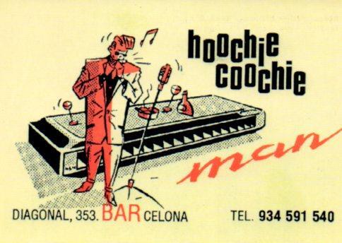 POSTAL PV01387: Publicidad Hoochie Coochie Man, Barcelona