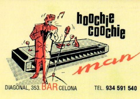 POSTAL PV01387: Publicidad Hoochie Coochie Man, Barcelona