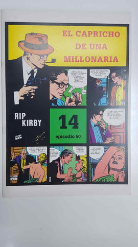 Rip Kirby 14/episodio 050 - El capricho de una millonaria. Tiras diarias del 11/4/60 al 13/8/60