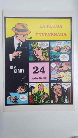 Rip Kirby 24/episodio 060 - La pluma envenenada. Tiras diarias del 11/3/63 al 3/8/63