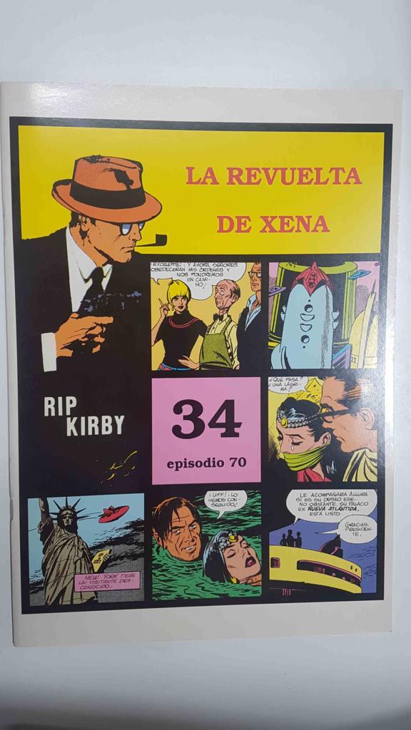 Rip Kirby 34/episodio 070 - La revuelta de Xena. Tiras diarias del 21/3/66 al 30/7/66