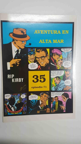 Rip Kirby 35/episodio 071 - Aventura en alta mar. Tiras diarias del 1/8/66 al 22/10/66