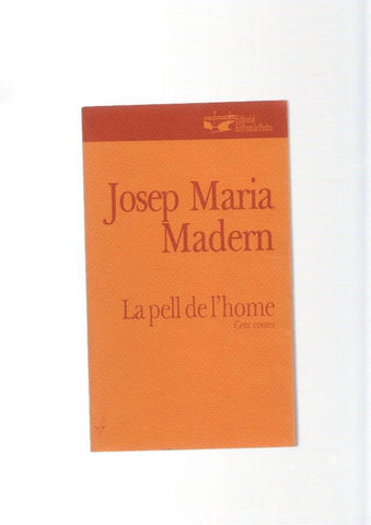 La pell d l'home. Cent contes
