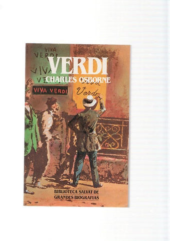 Biblioteca Salvat Grandes Biografias: Verdi