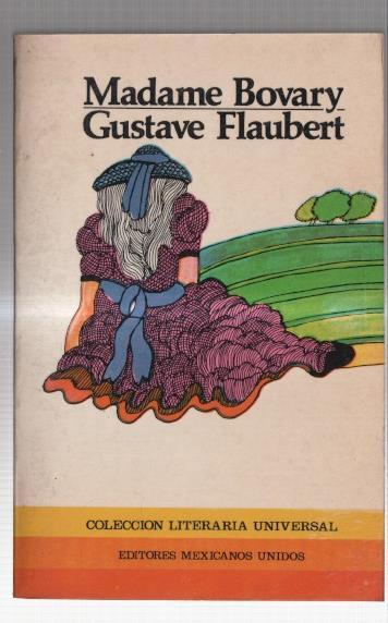 Literaria Universal numero 6: Madame Bovary