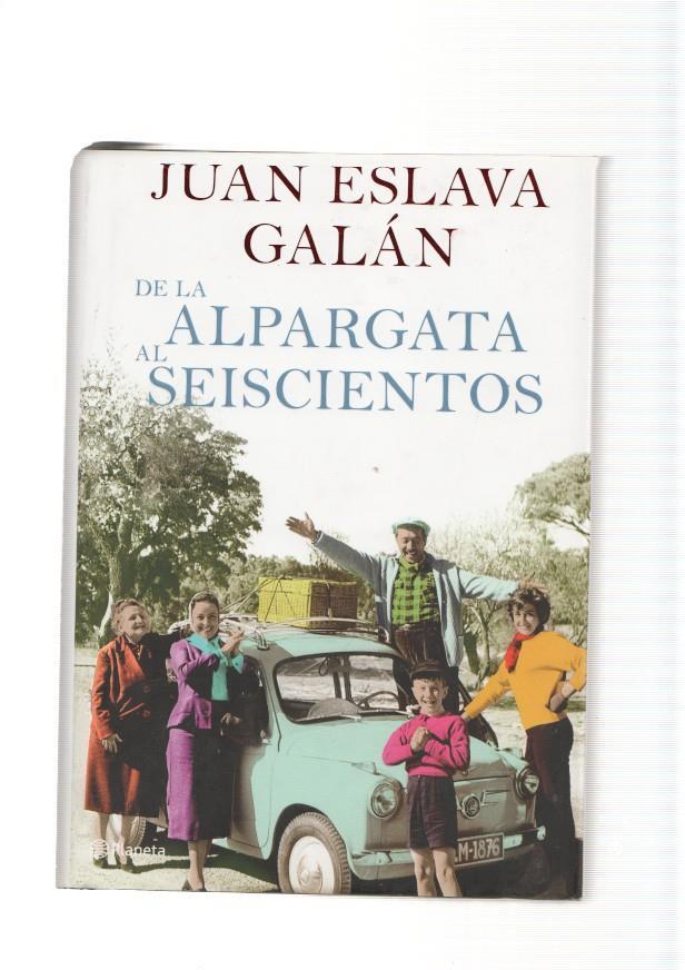 De la alpargata al Seiscientos