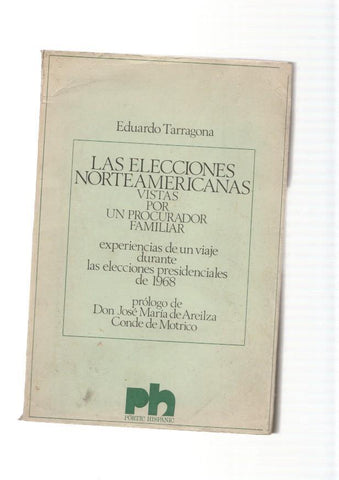 Las elecciones Norteamericanas vistas por un Procurador Familiar. Experiencias