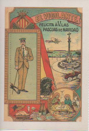Postal E07301:  Las Mas Bellas Tarjetas Postales Siglo XIX y XX. Felicitaciones Antiguas. El Vigilante