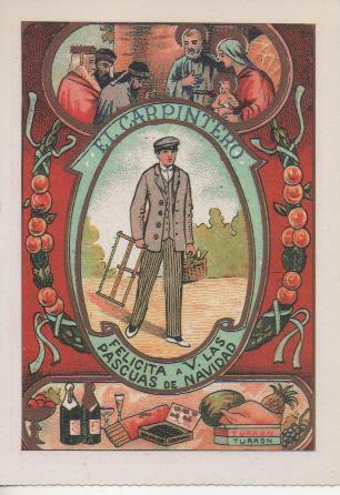 Postal E07300:  Las Mas Bellas Tarjetas Postales Siglo XIX y XX. Felicitaciones Antiguas. El Carpintero