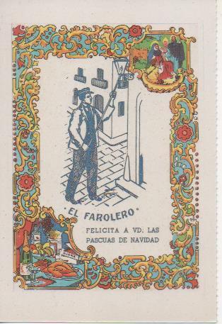 Postal E07294:  Las Mas Bellas Tarjetas Postales Siglo XIX y XX. Felicitaciones Antiguas. El Farolero
