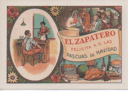 Postal E07289:  Las Mas Bellas Tarjetas Postales Siglo XIX y XX. Felicitaciones Antiguas. El Zapatero