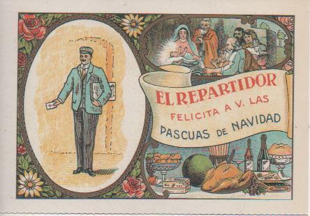 Postal E07288:  Las Mas Bellas Tarjetas Postales Siglo XIX y XX. Felicitaciones Antiguas. El Repartidor