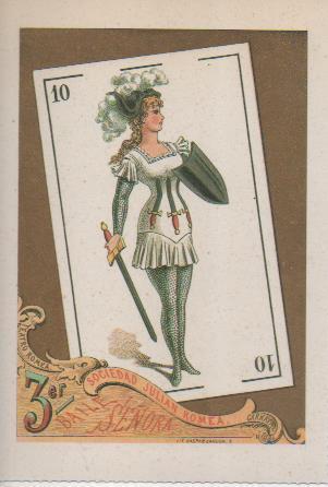 Postal E07332:  Las Mas Bellas Tarjetas Postales Siglo XIX y XX. Sociedad Julián Romea 10 de  Espadas