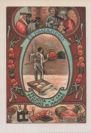 Postal E07307:  Las Mas Bellas Tarjetas Postales Siglo XIX y XX. Felicitaciones Antiguas. El Panadero