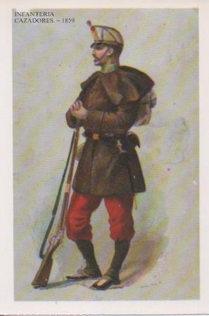 Postal E07517:  Las Mas Bellas Tarjetas Postales Siglo XIX y XX. Uniformes Militares, Infanteria Cazadores 1859