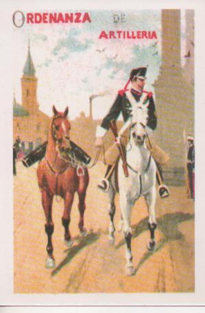 Postal E07502:  Las Mas Bellas Tarjetas Postales Siglo XIX y XX. Uniformes Militares, Ordenanza de Artilleria