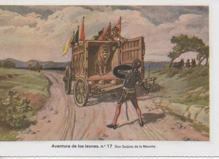 Postal E07500:  Las Mas Bellas Tarjetas Postales Siglo XIX y XX. Don Quijote de la Mancha, nº 17 Aventura de los leones