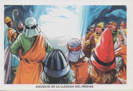 Postal E07406:  Las Mas Bellas Tarjetas Postales Siglo XIX y XX. La Sagrada Biblia. Anuncio de la Llegada del Mesía