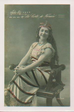 Postal E07092:  Las Mas Bellas Tarjetas Postales Siglo XIX y XX. Julia Fons en La Corte del Faraón (2)