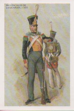 Postal E07523:  Las Mas Bellas Tarjetas Postales Siglo XIX y XX. Provinciales de la Guardia 1833