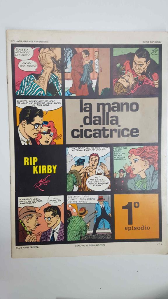 Rip Kirby episodio 01: la mano dalla cicatrice. Collana Grandi Avventure. Strisce giornaliere dal 4-3-1946 al 22-4-1946