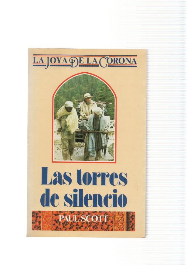 Las torres de silencio ( La Joya de la Corona III )