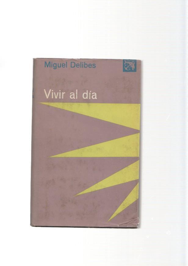 Vivir al dia