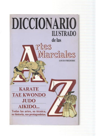 Diccionario ilustrado de las Artes Marciales