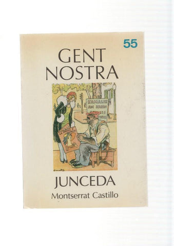 Gent Nostra numero 55: Junceda