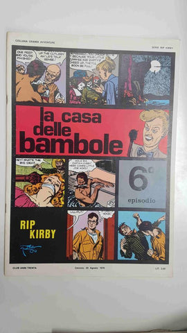 Rip Kirby episodio 06: la casa delle bambole. Collana Grandi Avventure. Strisce giornaliere dal 26-5-1947 al 11-10-1947