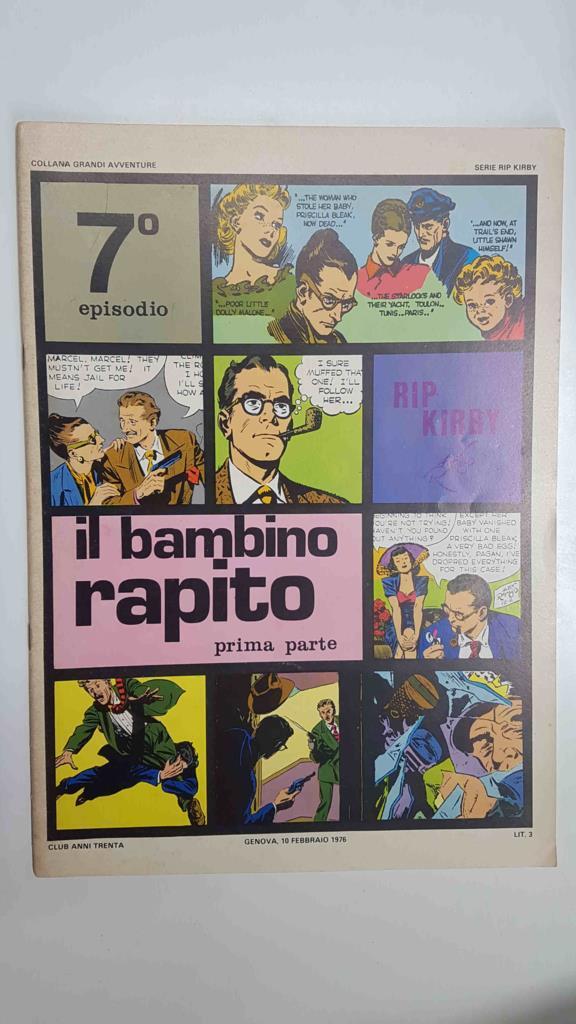 Rip Kirby episodio 07: il bambino rapito prima parte. Collana Grandi Avventure. Strisce giornaliere dal 13-10-1947 al 12-2-1948