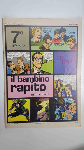 Rip Kirby episodio 07: il bambino rapito prima parte. Collana Grandi Avventure. Strisce giornaliere dal 13-10-1947 al 12-2-1948