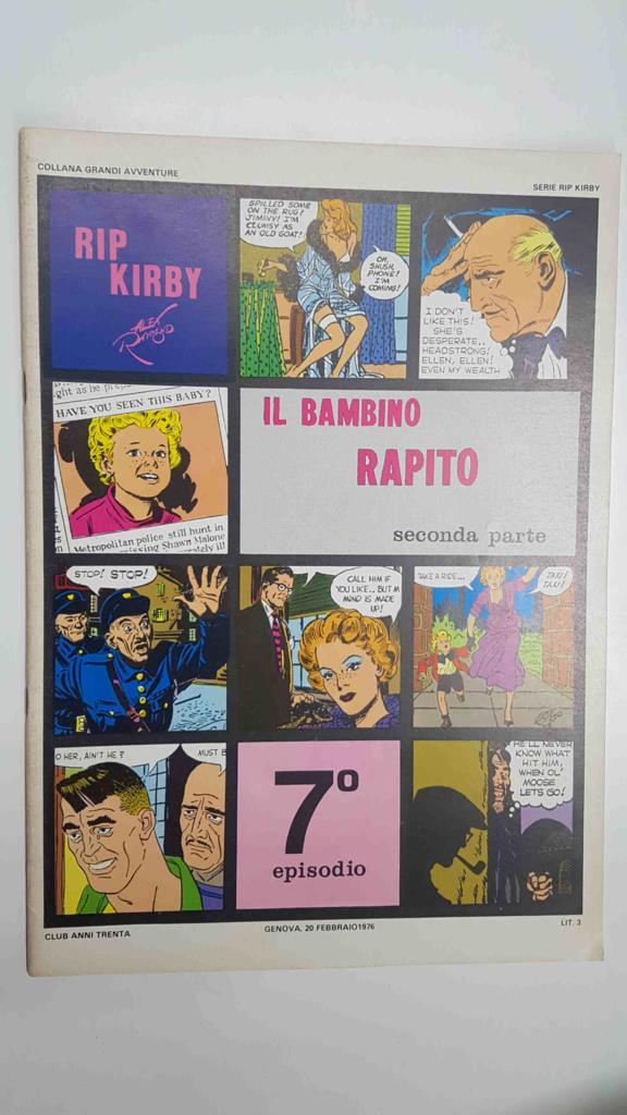 Rip Kirby episodio 07: il bambino rapito secona parte. Collana Grandi Avventure. Strisce giornaliere dal 13-2-1948 al 12-6-1948